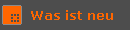 Was ist neu
